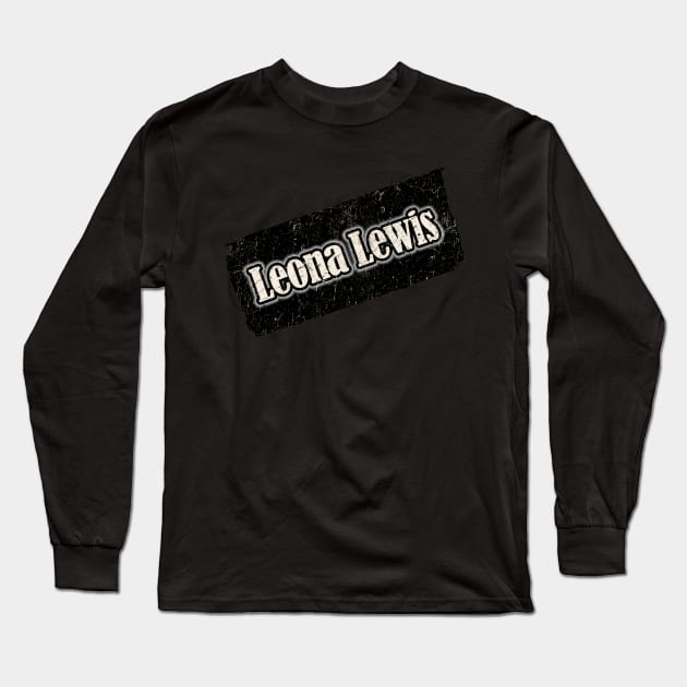 Leona Lewis Vintage Nyindir Long Sleeve T-Shirt by NYINDIRPROJEK